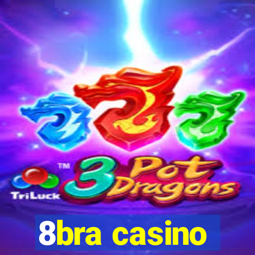 8bra casino